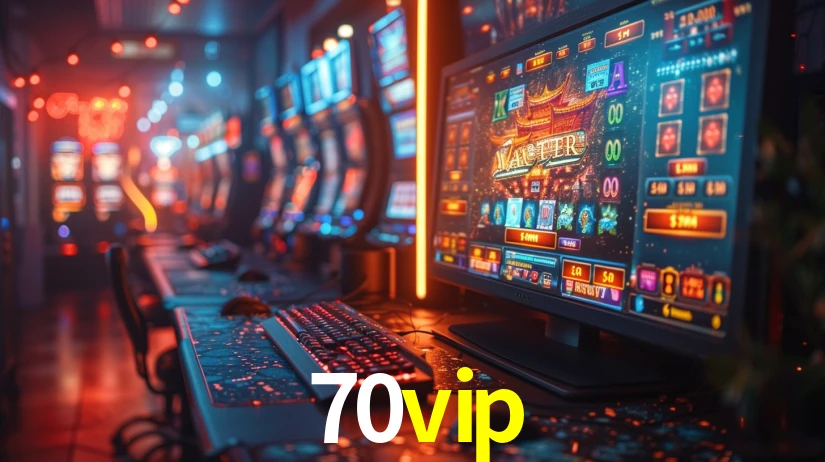 70vip: Jogos de Caça-Níqueis-Altas Recompensas, Roleta-Velocidade, Blackjack-Desafios Máximos